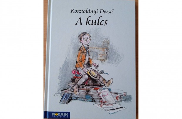 Kosztolnyi Dezs: A kulcs (j)