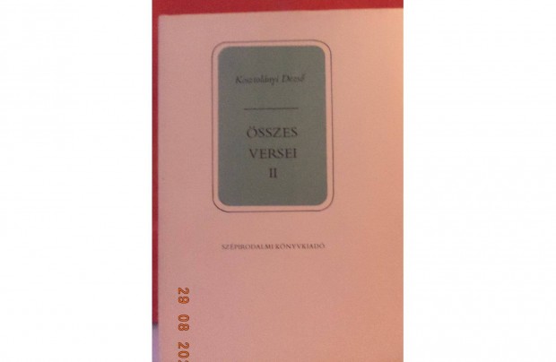 Kosztolnyi Dezs: sszes versei II