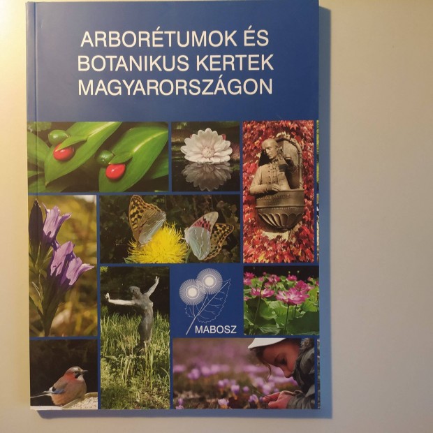 Kovács Gyula, dr. Kovács Zsolt Arborétumok és botanikus kertek magyaro