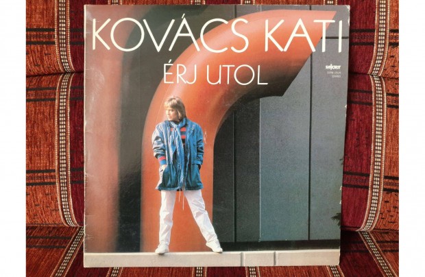 Kovcs Kati - rj utol hanglemez lemez bakelit Vinyl