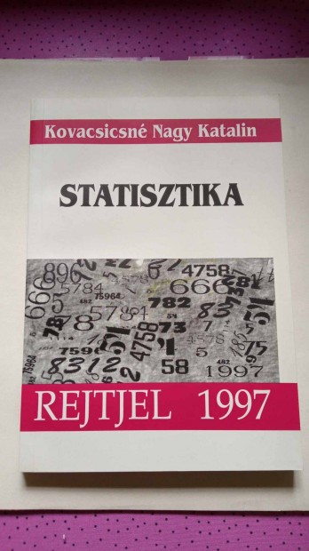 Kovacsicsn Nagy Katalin: Statisztika 1997.v 700 Ft