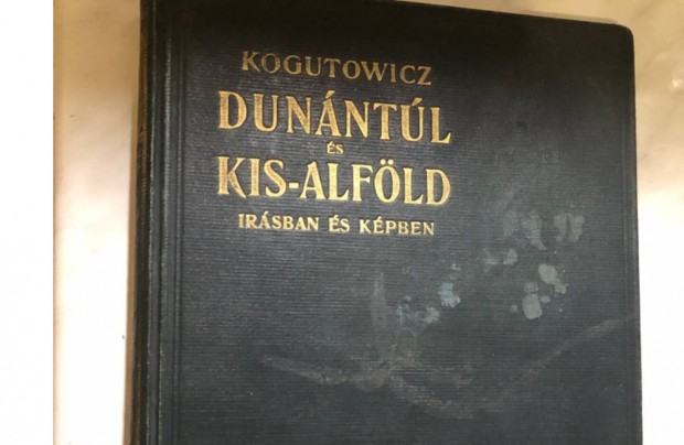 Kovutowicz: A Dunntl s Kisalfld rsban s kpben I. 1930