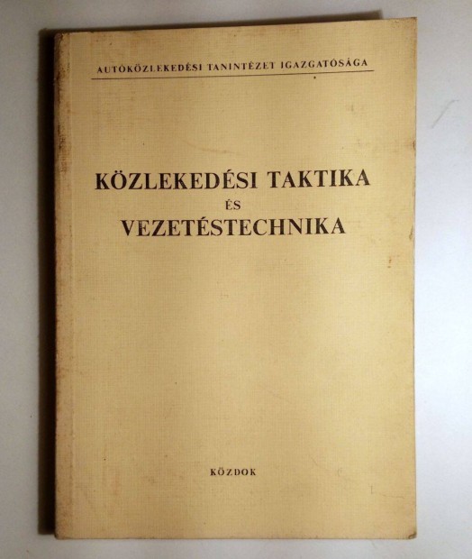 Kzlekedsi Taktika s Vezetstechnika (1980) sztesik (9kp+tartalom)