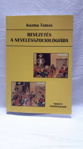 Kozma Tams - Bevezets a nevelsszociolgiba