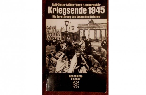 Kriegsende 1945: Die Zerstrung des deutschen Reiches (nmet)