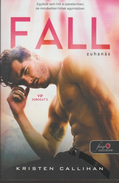 Kristen Callihan: Fall - Zuhans