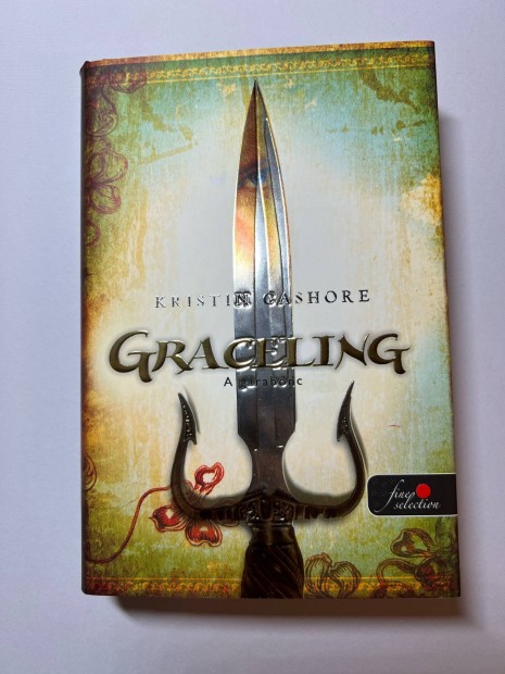 Kristin Cashore: Graceling (A garabonc) knvy