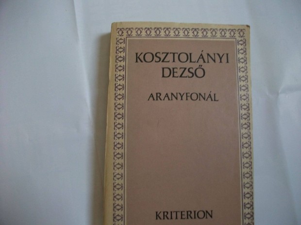 Kriterion könyv: Kosztolányi Aranyfonál