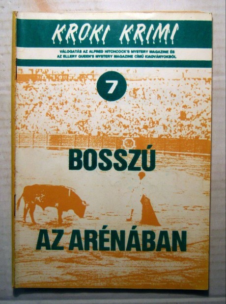 Kroki Krimi 7. Bossz az Arnban (1988)