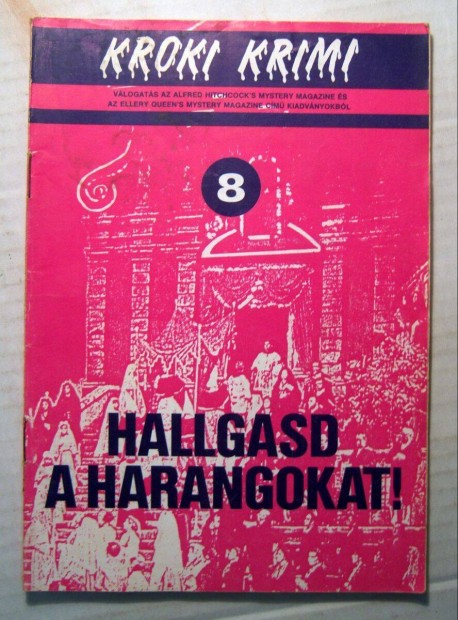 Kroki Krimi 8. Hallgasd a Harangokat! (1988)