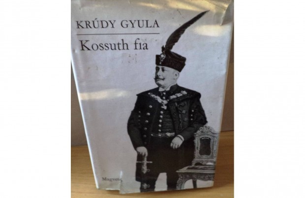 Krdy Gyula: Kossuth fia