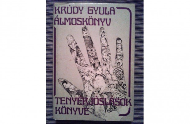 Krúdy Gyula: Tenyérjóslások könyve