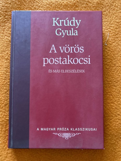 Krdy Gyula: a vrsposta kocsi s ms elbeszlsek