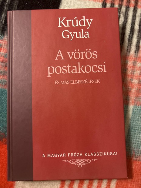 Krdy Gyula: a vrsposta kocsi s ms elbeszlsek