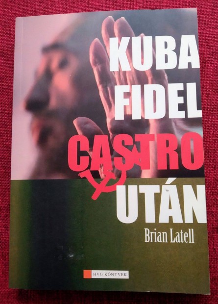 Kuba Fidel Castro utn Brian Latell