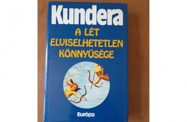 Kundera - A lt elviselhetetlen knnysge