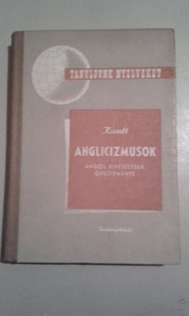 Kundt: Anglicizmusok, angol kifejezsek gyjtemnye knyv