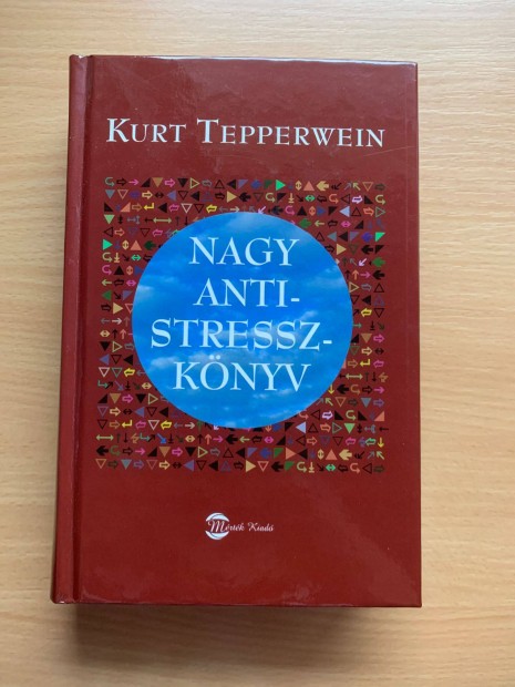 Kurt Tepperwein: Nagy antistressz-knyv