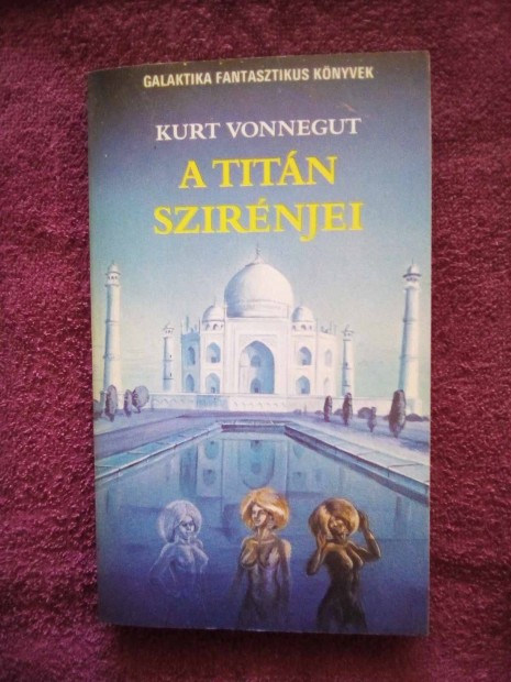 Kurt Vonnegut: A Titn szirnjei