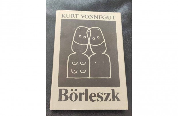Kurt Vonnegut: Brleszk avagy nincs tbb magny