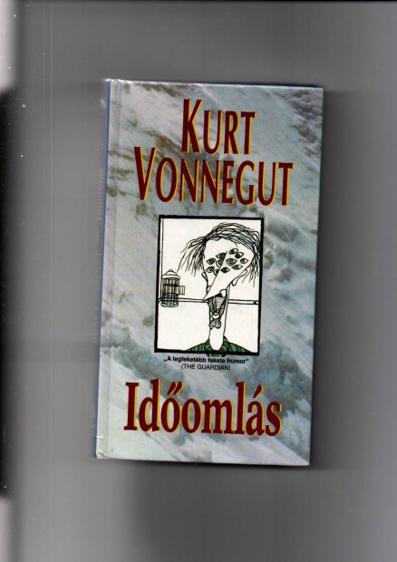 Kurt Vonnegut: Idomls - jszer llapotban