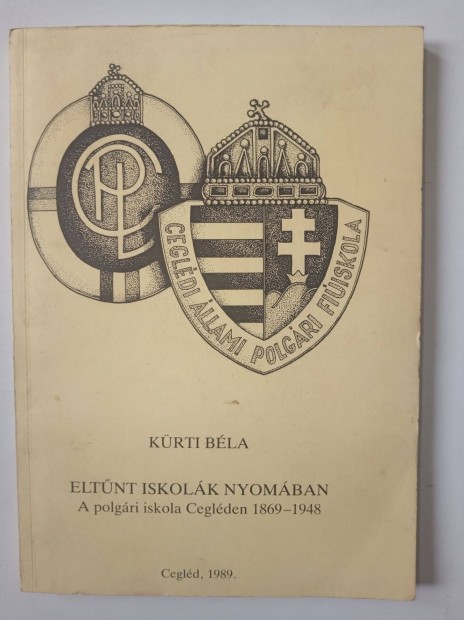 Krti Bla Eltnt iskolk nyomban - A polgri iskola Ceglden 1869-19