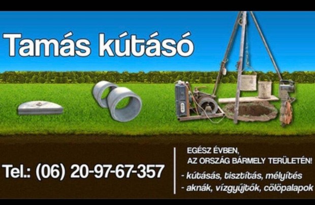 Kútásás - Tisztítás - Mélyítés - Kútfúrás - Vízkimérés