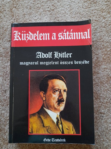 Kzdelem a stnnal, Adolf Hitler magyarul megjelent sszes beszde