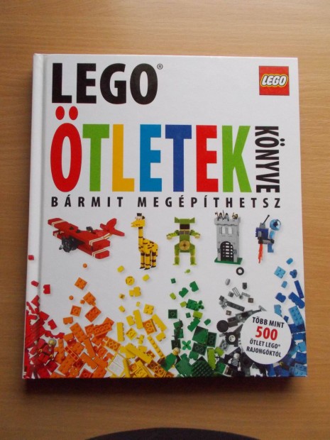 LEGO tletek knyve - brmit megpthetsz