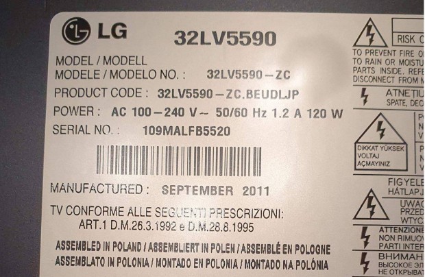 LG 32LV5590 LED LCD tv hibás,nem kapcsol be alkatrésznek LCD jó