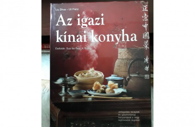 LIU Zihula / Az Igazi Knai Konyha