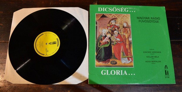 LP Magyar Rdi Fvstse, Dicssg. Gloria