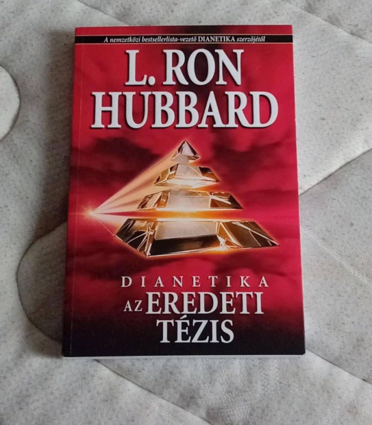 L.Ron Hubbard: Az eredeti tzis