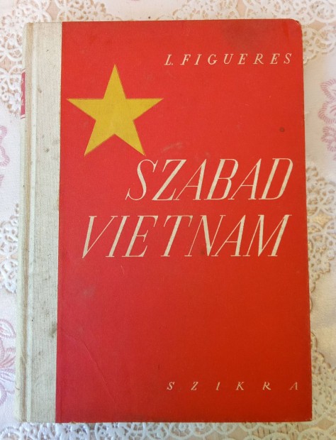 L. Figueres: Szabad Vietnm , 1951