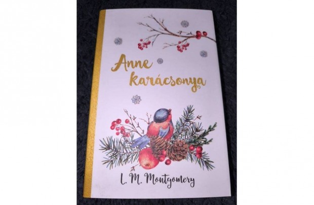 L. M. Montgomery - Anne karcsonya - j