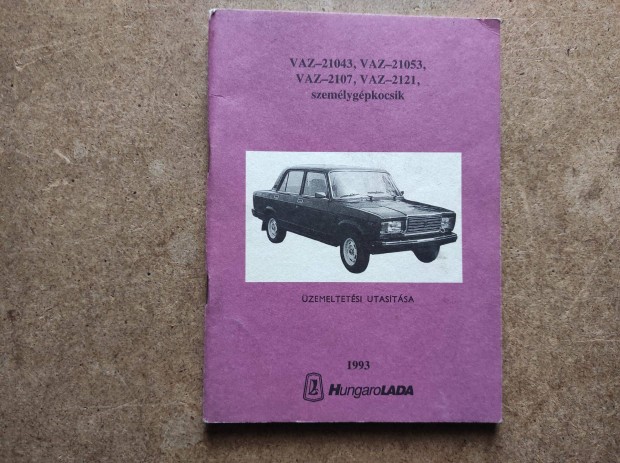 Lada 21043, 2107, 21053, 2121 kezelsi zemeltetsi utasts