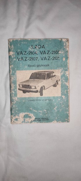 Lada 2104 2105 2107 2121 zemeltetsi utasitas kezelsi kziknyv