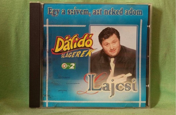 Lagzi Lajcsi - Egy a szvem, azt neked adom CD