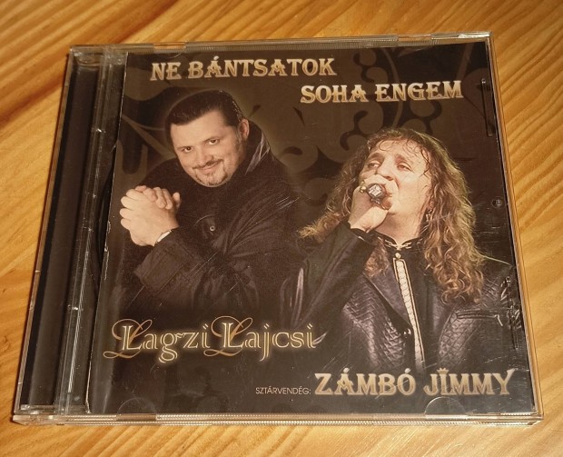 Lagzi Lajcsi s Zmb Jimmy - Ne bntsatok soha engem CD