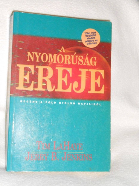 Lahaye Jenkins: A nyomorsg ereje