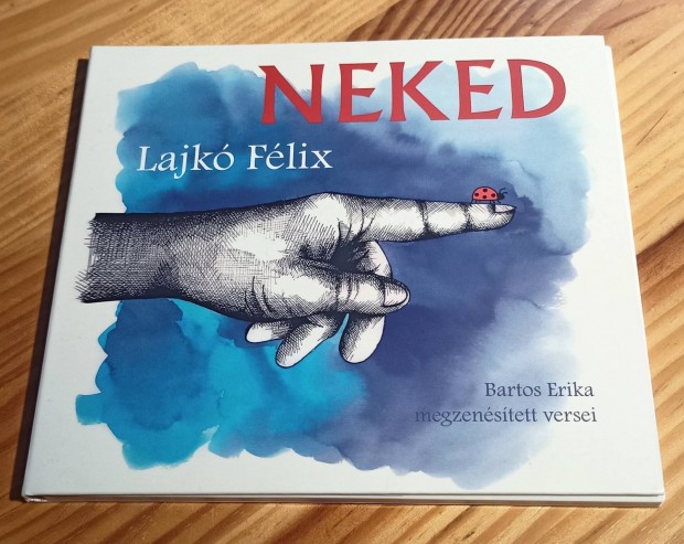 Lajk Flix - Neked - Bartos Erika Megzenstett Versei CD