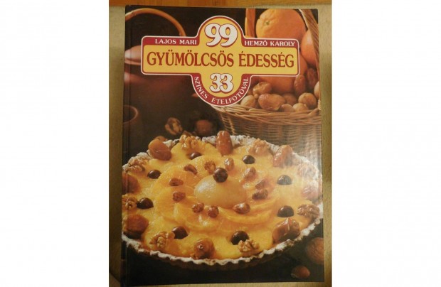 Lajos Mari: 99 gymlcss dessg 33 sznes telfotval