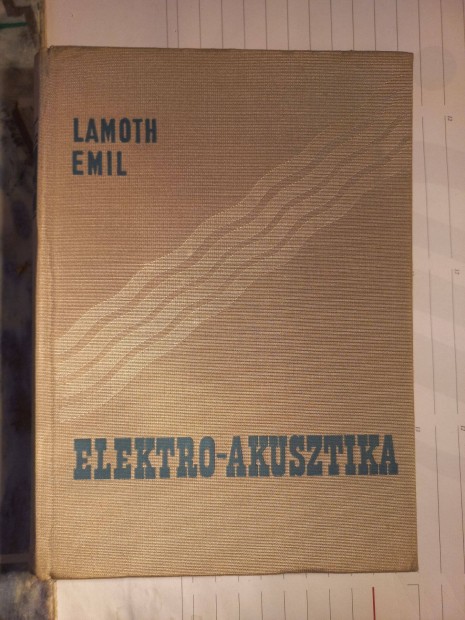 Lamoth Emil: Elektro-akusztika knyv