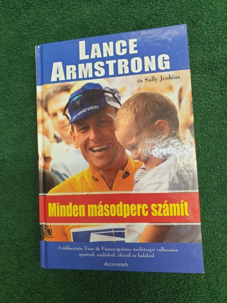 Lance Armstrong - Minden msodperc szmt