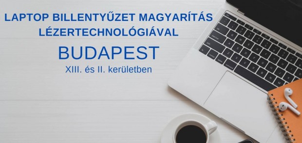 Laptop billentyzet magyartsa lzertechnolgival