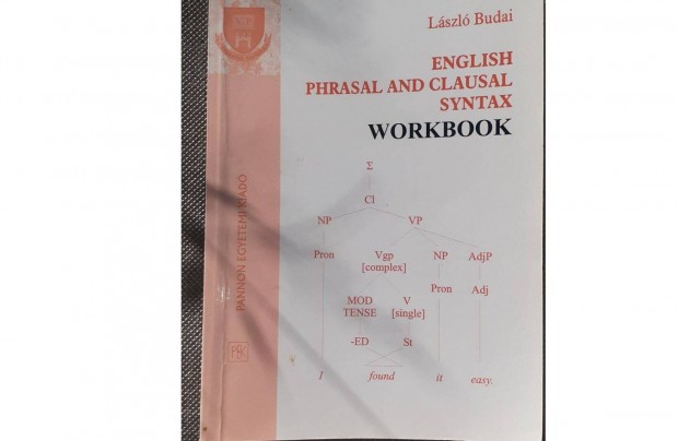Lszl Budai - English phrasal and clausal syntax Workbook