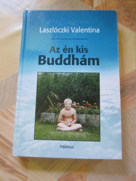 Laszlczki Valentina: Az n kis Buddhm