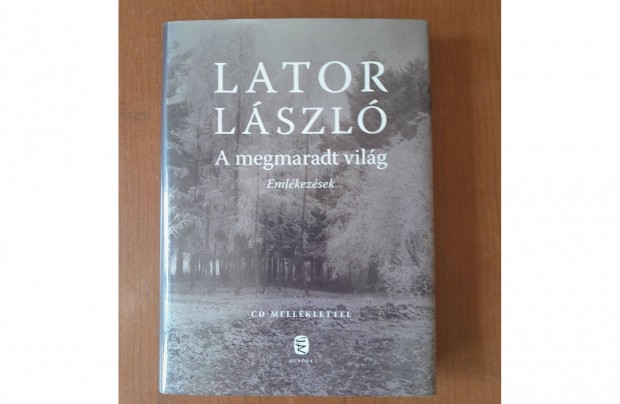 Lator Lszl - A megmaradt vilg - CD mellklettel