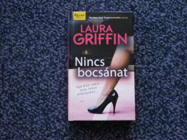 Laura Griffin - Nincs bocsnat