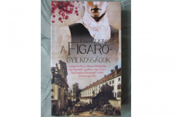 Laura Lebow: A Figaro-gyilkossgok, j knyv